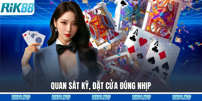 Quan sát kỹ, đặt cửa đúng nhịp